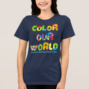 Color Our World Summer 読's 2025 Creativity トライブレンドTシャツ