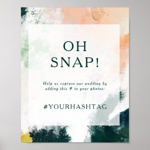 Colorful Abstract Oh Snap Wedding Hashtag Sign ポスター