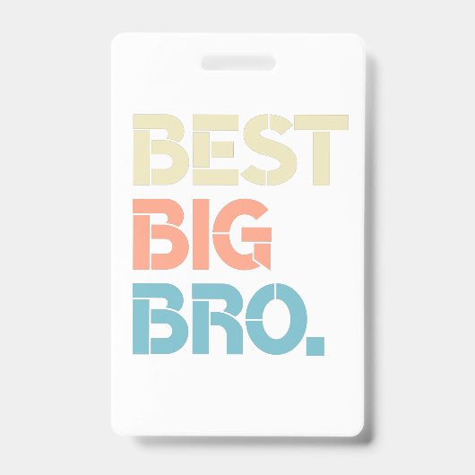 Colorful Best Big Bro Awesome Big Brother バッジ (正面)