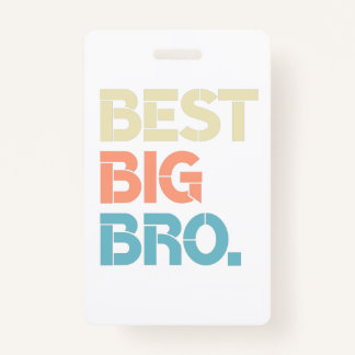Colorful Best Big Bro Awesome Big Brother バッジ