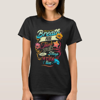 Colorful Breath & feel inspirational typographic Tシャツ
