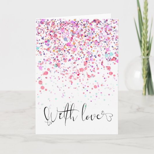 Colorful Confetti With Love Pink Birthday カード (正面)