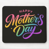 Colorful Happy Mother's Day Rainbow Calligraphy |  マウスパッド (正面)