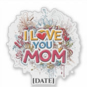 Colorful I Love You Mom Sticker / Graffiti Street  シール (正面)