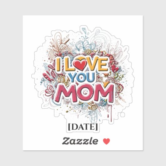 Colorful I Love You Mom Sticker / Graffiti Street  シール (シート)