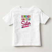 Colorful Kindergarten Sister – First day of school トドラーTシャツ (正面)