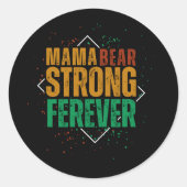 Colorful Mama Bear Strong Forever ラウンドシール (正面)