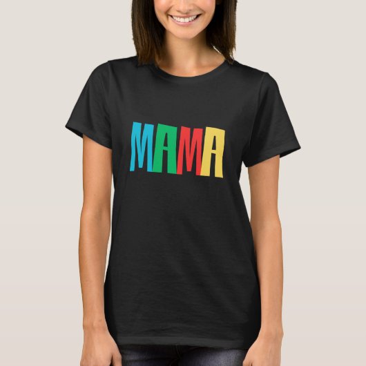 Colorful Minimal Mama Typography Tシャツ (正面)