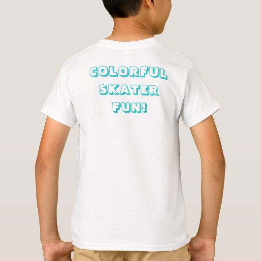 COLORFUL SKATER FUN! Tシャツ (裏面)