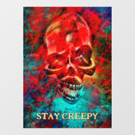 Colorful skull. Stay Creepy ウィンドウサイン