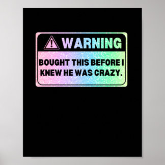 Colorful Version Warning Sign Bought This Before E ポスター