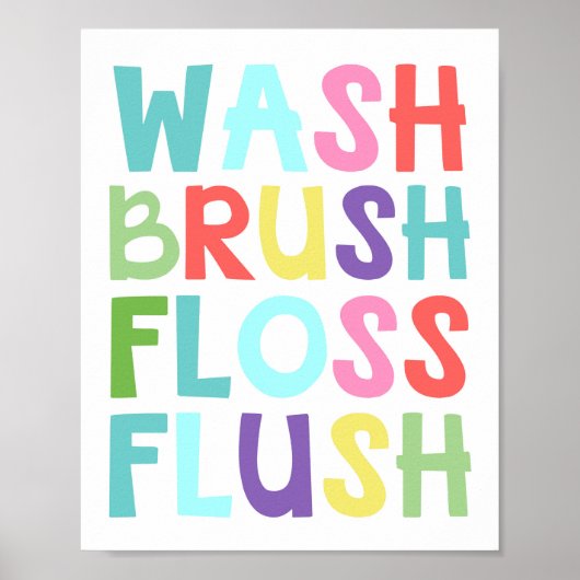 Colorful Wash Brush Floss Flush Kids Bathroom ポスター (正面)