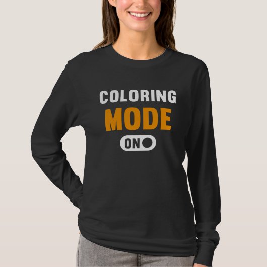 Coloring Mode on Tシャツ (正面)