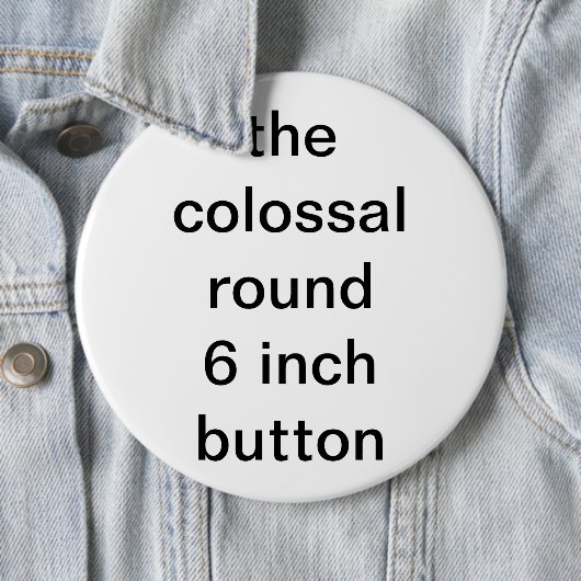 colossal round six inch 缶バッジ (インサイチュ)