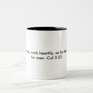 Colossiansの3:23のマグ ツートーンマグカップ