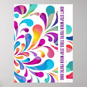 Colourful drop pattern   motivation quote  ポスター