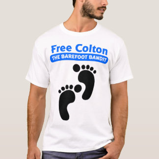 Colton - TheBarefootの自由な強盗 Tシャツ