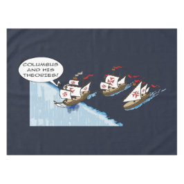 Columbus and his theories テーブルクロス