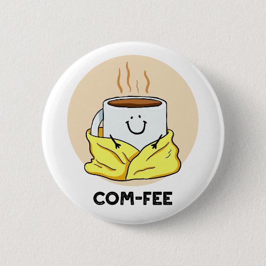 Com-fee Comfy Coffee Punボタンピン 缶バッジ (正面)
