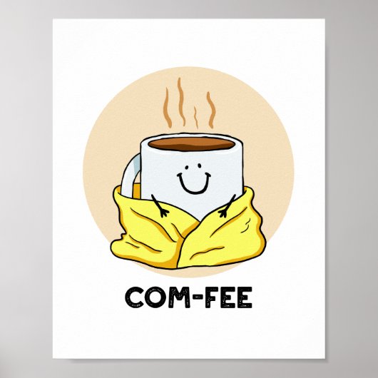 Com-fee Comfy Coffee Punポスター ポスター (正面)