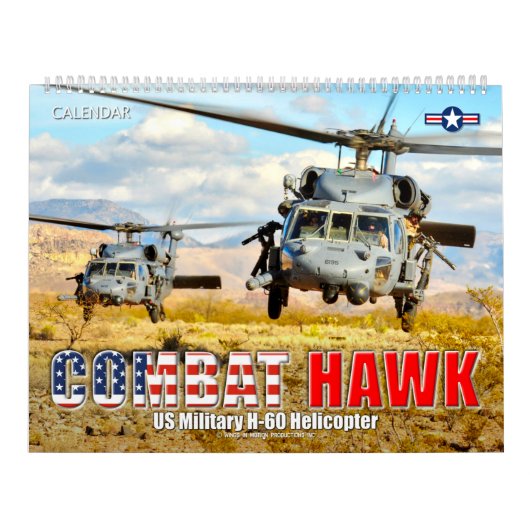 COMBAT HAWK – 米国軍隊H-60ヘリコプター カレンダー (カバー)