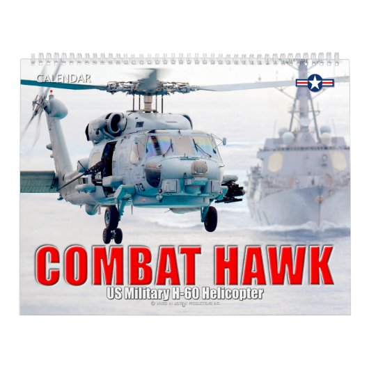 COMBAT HAWK – 米国軍隊H-60ヘリコプター カレンダー (カバー)