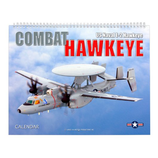 COMBAT HAWKEYE – アメリカ海軍E-2 Hawkeye カレンダー (カバー)