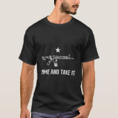 Come And Take I Gun Rights Supporter On Back Tシャツ (正面)