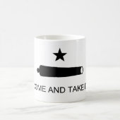 COME AND TAKE IT MUG  コーヒーマグカップ (中央)
