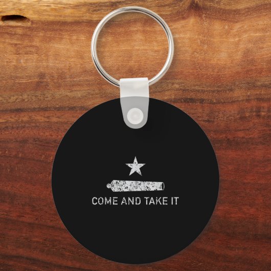 Come And Take It - Texas - Gift For Texans キーホルダー (正面)