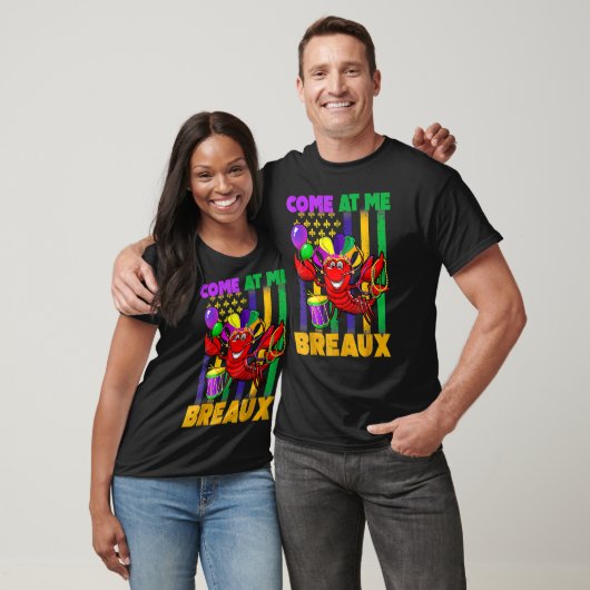 Come At Me Breaux Crawfish Funny Mardi Gras Beads  Tシャツ (ユニセックス)
