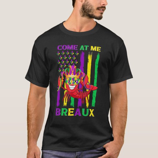 Come At Me Breaux Crawfish Funny Mardi Gras Jester Tシャツ (正面)