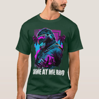 Come at Me Bro Funny Gorilla Monkey VR Gamer Virtu Tシャツ