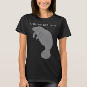 Come At Me Sea Cow Cute Tシャツ (正面)