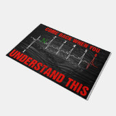 Come Back When You Understand This ドアマット (アングル)