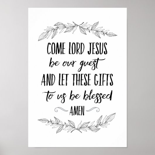Come Lord Jesus Be Our Guest Prayer Wall Art ポスター (正面)