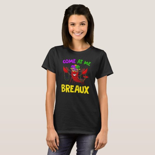come me a breaux crawfish mardi gras carnival tシャツ (正面フル)