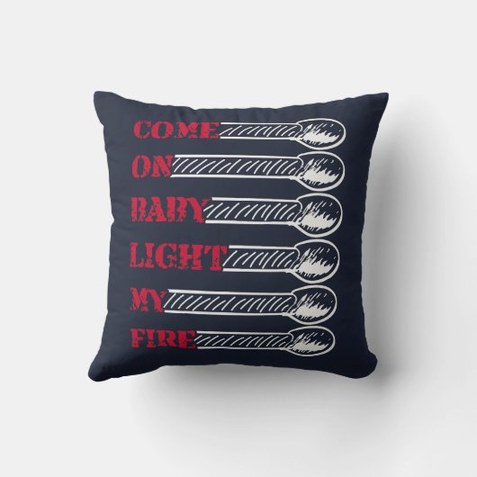 Come on baby light my fire クッション (裏面)