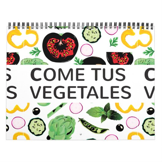 Come tus vegetales | Eat your vegetables カレンダー (カバー)