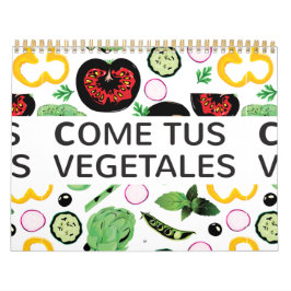 Come tus vegetales | Eat your vegetables カレンダー