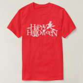 Come We Fly Funny Witch Halloween Happy Halloween Tシャツ (デザイン正面)