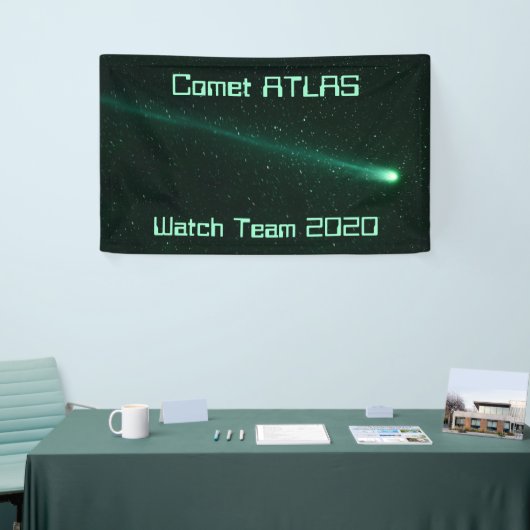 Comet ATLAS Watch Team 2020 横断幕 (トレードショー)