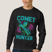 Comet Hunter I Astronomy スウェットシャツ (正面)