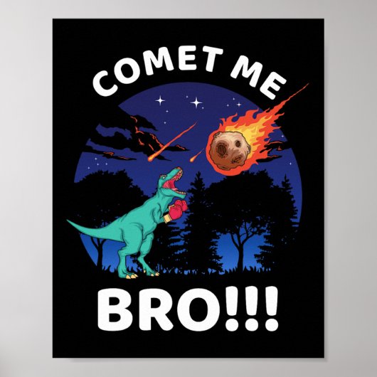 Comet Me Bro Funny Boxing T Rex Dinosaur Pun Extin ポスター (正面)