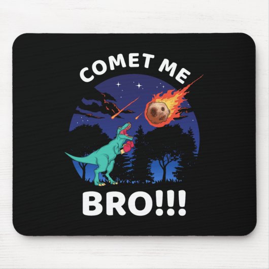 Comet Me Bro Funny Boxing T Rex Dinosaur Pun Extin マウスパッド (正面)