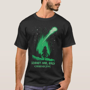 Comet Me Bro Green Comet C2022 E3 ZTF Tシャツ