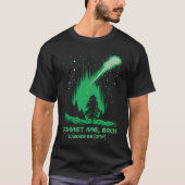 Comet Me Bro Green Comet C2022 E3 ZTF Tシャツ (正面)