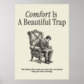Comfort Is A Beautiful Trap ポスター (正面)