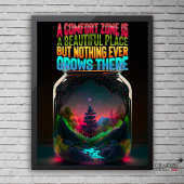 Comfort zone is a beautiful place | motivational ポスター