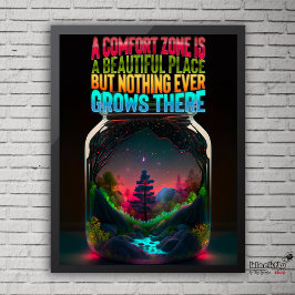 Comfort zone is a beautiful place | motivational ポスター